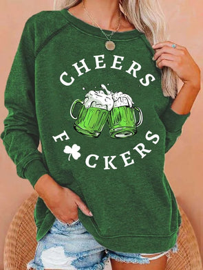 Women's Cheers Fuckers Sweatshirt