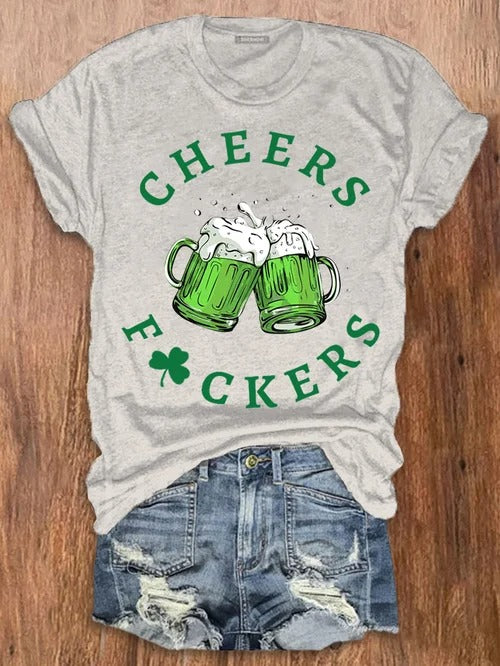 Women's Cheers Fuckers Print Crew Neck T-Shirt